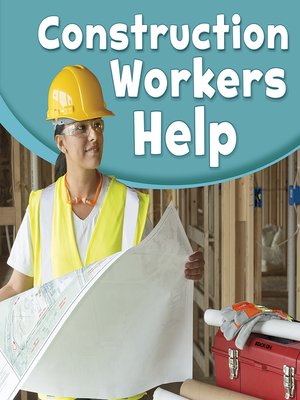 cover image of Construction Workers Help
